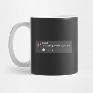 Clint The Podcaster Mug